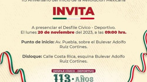 Invitan a presenciar desfile por 113 Aniversario de la Revolución Mexicana