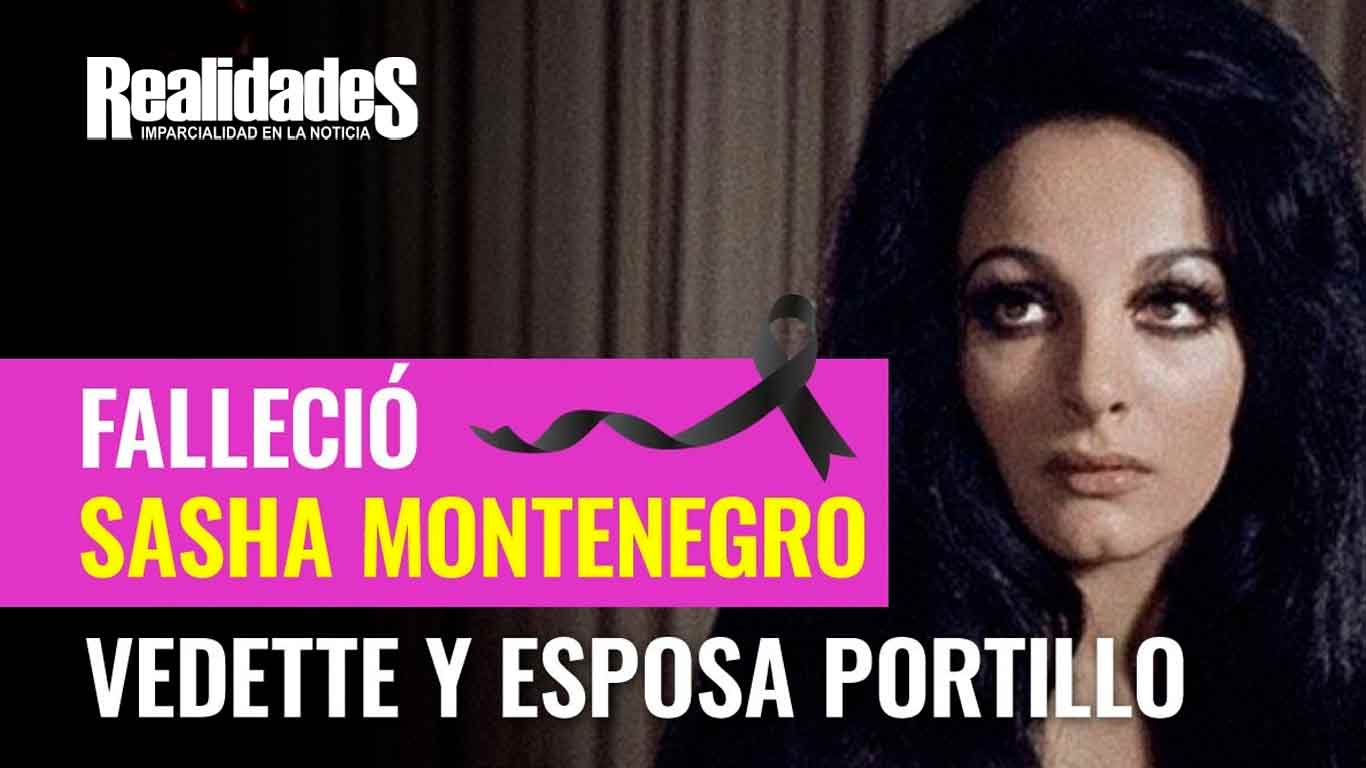 Adiós a Sasha Montenegro: Actriz, Vedette y Esposa de Ex-Presidente, un Legado Cinematográfico Inolvidable